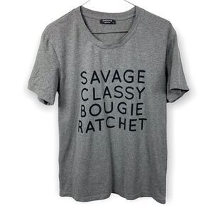 SHESHOW Savage Classy Bougie Rachet Lyrics Graphic T-Shirt, Grey